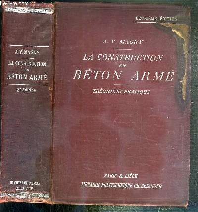 LA CONSTRUCTION EN BETON ARME - THEORIE ET PRATIQUE
