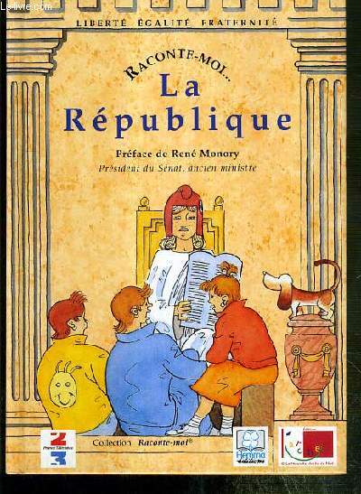 LA REPUBLIQUE / COLLECTION RACONTE-MOI... N2