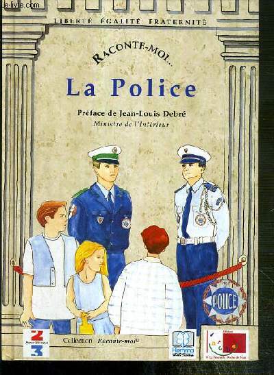 LA POLICE / COLLECTION RACONTE-MOI... N6