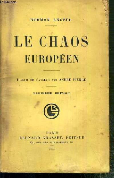 LE CHAOS EUROPEEN - DEUXIEME EDITION