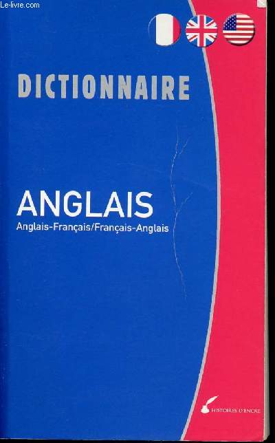 DICTIONNAIRE ANGLAIS / ANGLAIS/FRANCAIS- FRANCAIS/ANGLAIS