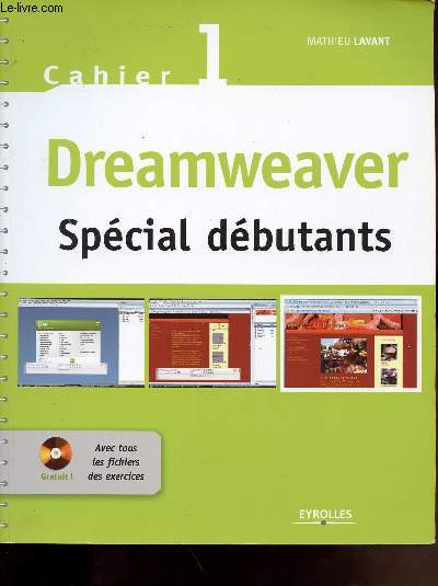 CAHIER 1 / DREAMWEAVER / SPECIAL DEBUTANTS