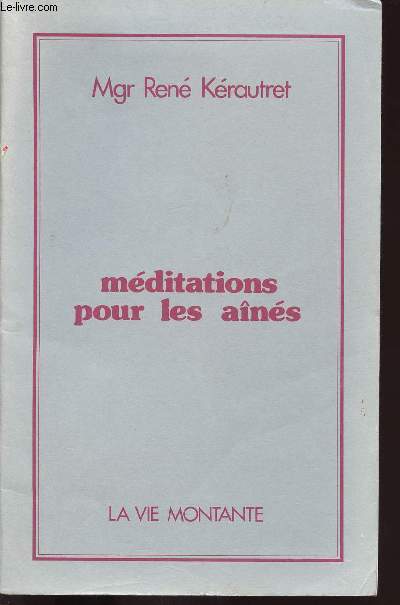 MEDITATIONS POUR LES AINES