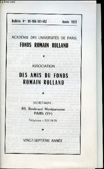 ASSOCIATION DES AMIS DU FONDS ROMAIN ROLLAND - BULLETIN Nos 99-100-101-102 - ANNEES 1972