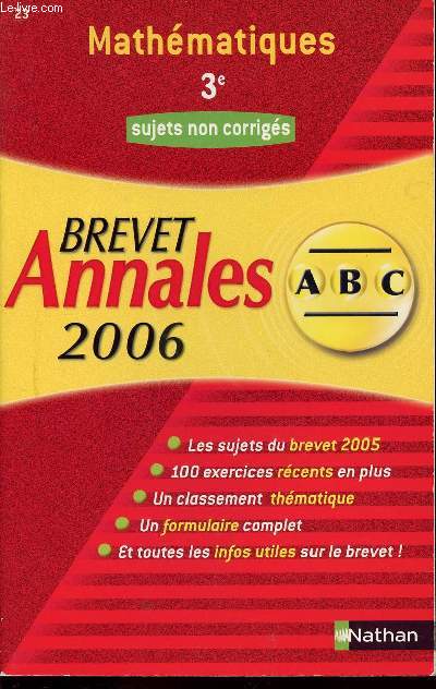 BREVET ANNALES 2006 ABC - MATHEMATIQUES 3E - SUJETS NON RIGES