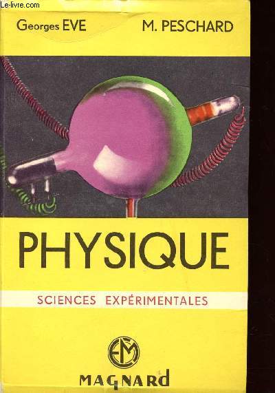 PHYSIQUE - SCIENCES EXPERIMENTALES