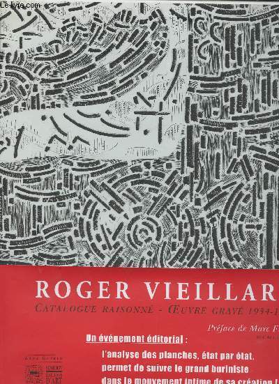 Roger Vieillard : Catalogue raisonn - Oeuvre grav 1934-1989 Tome 1 et 2 (en deux volumes)