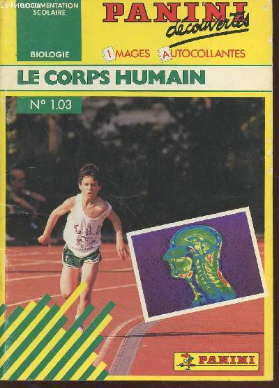 Le corps humain n1.03 Biologie (Collection : 