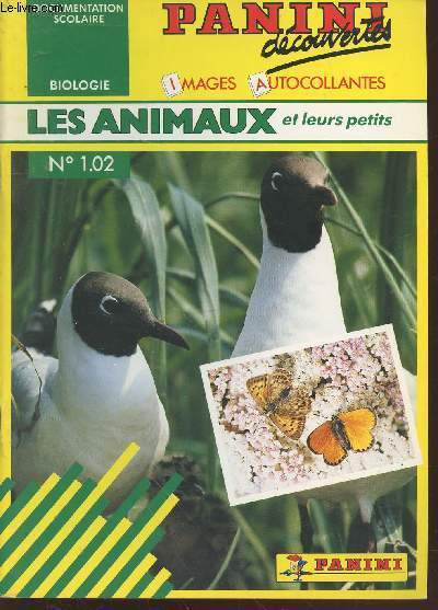 Les Animaux et leurs petits n1.02 Biologie (Collection : 
