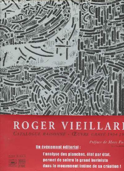 Roger Vieillard : Catalogue raisonn - oeuvre grav 1934-1989 tome 1 et 2 (en deux volumes)
