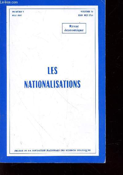 Revue conomique n3 Mai 1983 - Volume 34 : Les Nationalisations. Sommaire: L'importance des entreprises publiques dans l'conomie franaise et europenne aprs les nationalisations de 1982 par Armand Bizaguet etc.