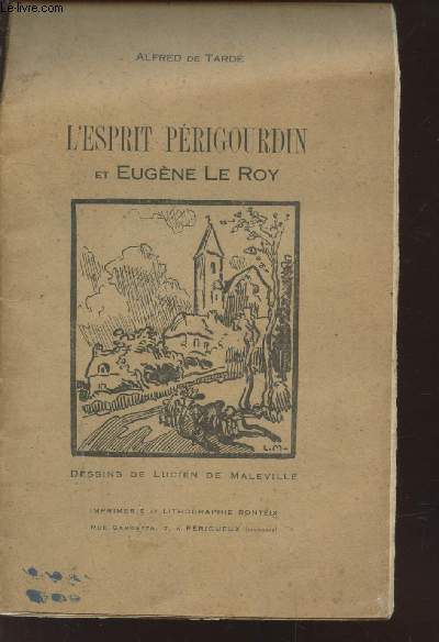 L'esprit Prigourdin et Eugne Le Roy