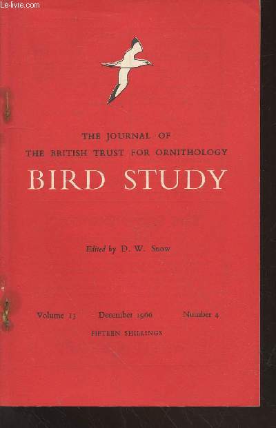 Bird Study Vol 13 n4 December 1966 : The journal of the British Trust for Ornithology. Sommaire : An objective method of recording breedinf distribution of common birds of prey in Britain - Movemnts of Manx Shearwaters off Erris Head,etc.