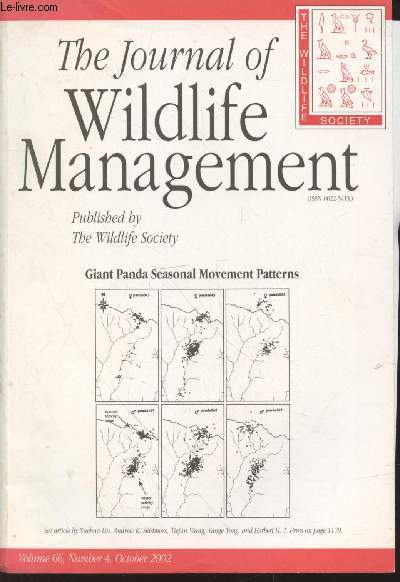The Journal of Wildlife Management Volume 66 Number 4 October 2002. Giant panda seasonal movement patterns. Sommaire: Influence of the mating system of the eurasian dipper on sex-specific local survival rates - etc.