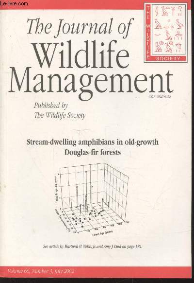 The Journal of Wildlife Management Volume 66 Number 3 July 2002. Stream-dwelling amphibians in old-growth Douglas-fir forests. Sommaire: Breeding bird response to midstory hardwood reduction in Florida sandhill longleaf pine forests - etc.