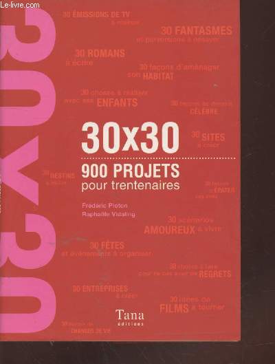 30x30 : 900 projets pour trentenaires.
