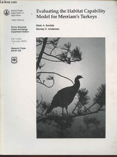 Research Paper RM-RP-320 : Evaluating the habitat capability model for Merriam's Turkeys