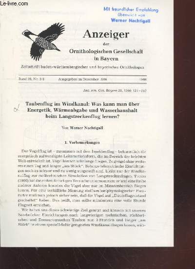 Tir  part : Anzeiger der Ornithologischen Gesellschaft in Bayern band 25 n2/3: Taubenflug im Windkanal : Was kann man ber energetik, wrmeabgabe und wasserhaushalt beim langstreckenflug lernen ?