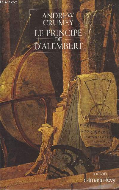Le principe de D'Alembert : Mmoire, raison et imagination.
