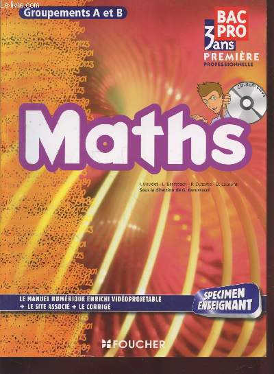Maths groupements A et B : Premire Professionnelle - Bac Pro