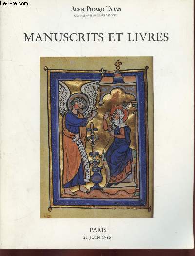 Catalogue de ventes aux enchres : Manuscrit et Livres - Htel Drouot salle n1 - 21 juin 1985.