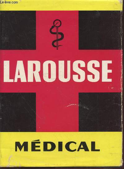 Larousse Mdical Illustr 1952.