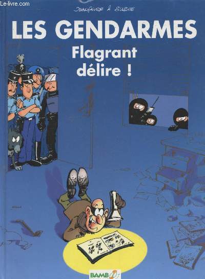 Les Gendarmes : Flagrant dlire