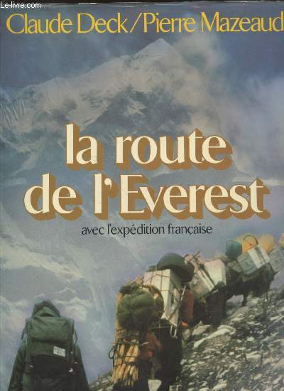 La route de l'Everest avec l'expdition franaise