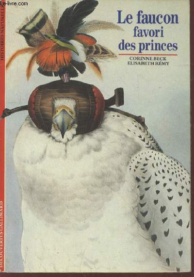 Le faucon favori des princes (Collection : 