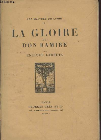 La gloire de Don Ramire : une vie au temps de Philippe II (Collection : 