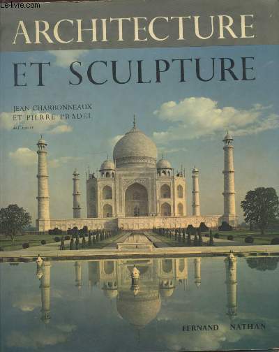 Architecture et Sculpture des origines  nos jours : Moyen-Age et Renaissance