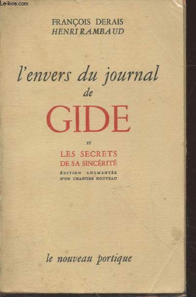 L'envers du journal de Gide : Tunis 1942-43 et Les secrets de sa sincrit