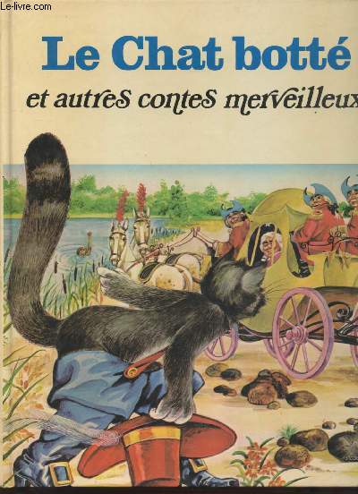 Le chat bott et autres contes merveilleux (Collection 