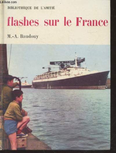 Flashes sur la France (Collection : 