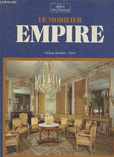 Le Mobilier empire (Collection : 