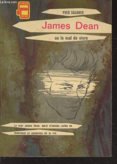 James Dean ou le mal de vivre (Collection : 