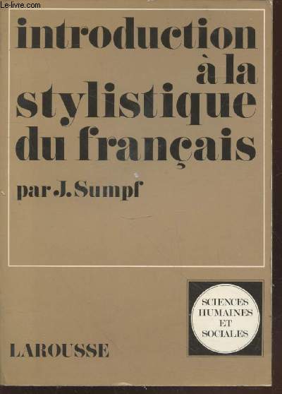 Introduction  la stylistique du franais (Collection : 