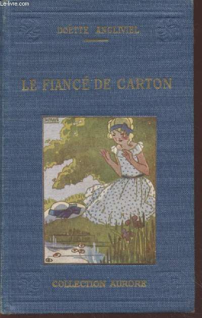 Le Fianc de Carton - La nouvelle Cendrillon (Collection : 