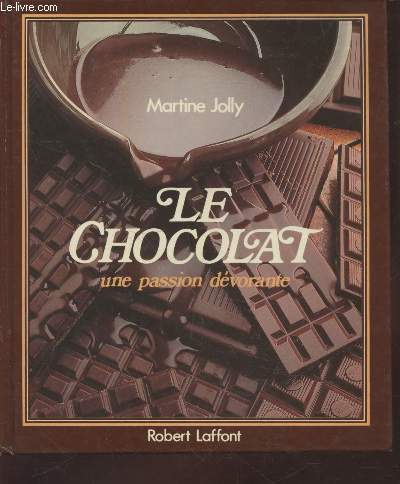 Le chocolat : une passion dvorante