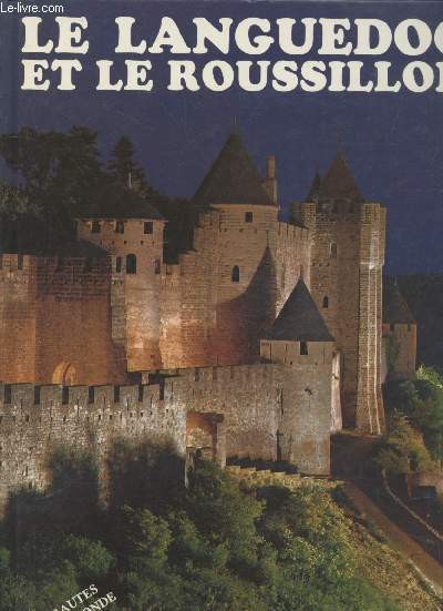 Le Languedoc et Le Roussillon