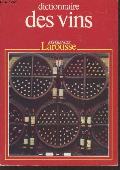Dictionnaire des vins (Collection : 