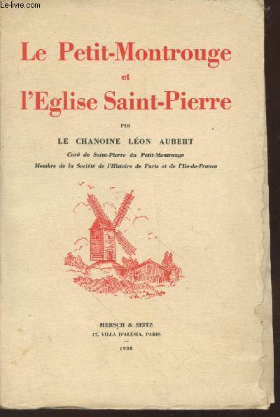 Le Petit-Montrouge et l'Eglise Saint-Pierre