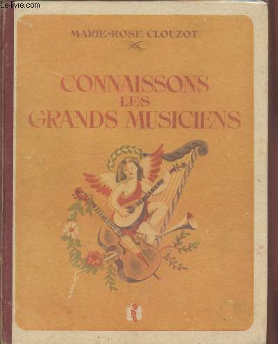 Connaissons les Grands Musiciens (Collection : 