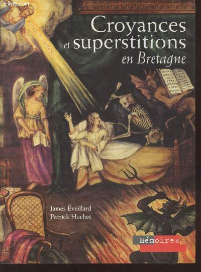 Croyances et superstitions en Bretagne (Collection : 