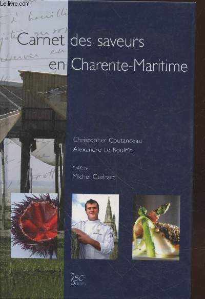 Carnet des saveurs en Charente-Maritime
