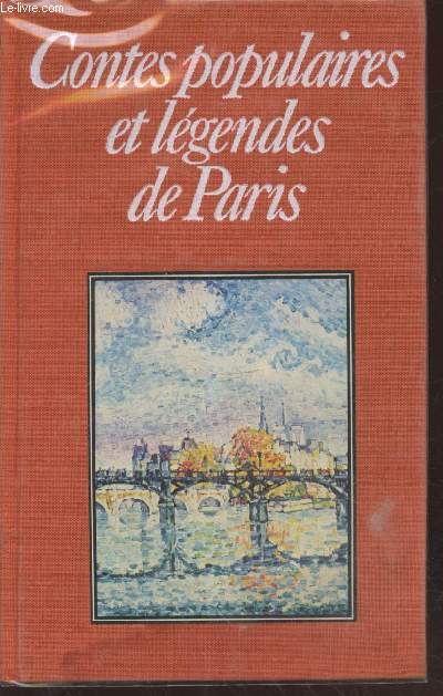Contes populaires et lgendes de Paris