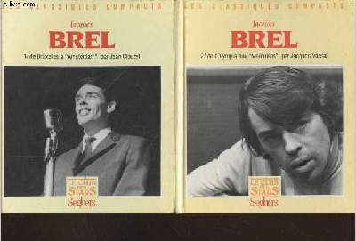 Jacques Brel Tome 1 et 2 (en deux volumes) : De Bruxelles  