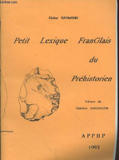 Petit lexique FranGlais du Prhistorien