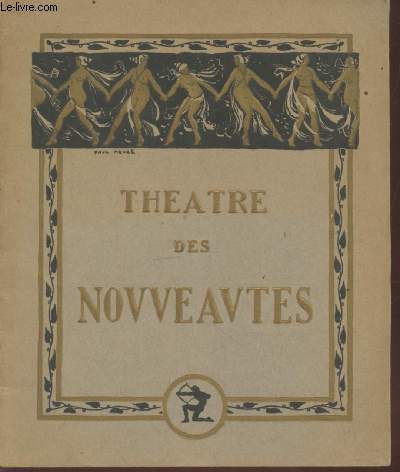 Thtre des Nouveauts Saison 1924-1925 : Pas sur la Bouche - Comdie musicale en 3 actes