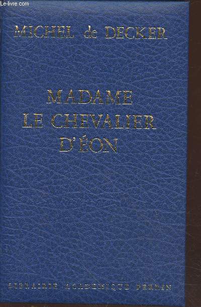 Madame le Chevalier d'Eon (Collection : 